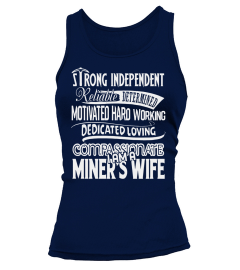 Im A Proud Miners Wife Womens Premium Tank top Woman
