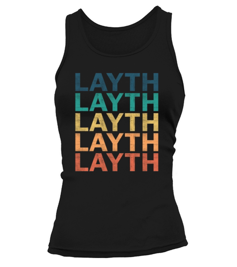Layth Name T Shirt - Layth Vintage Retro Name Gift Tank top Woman
