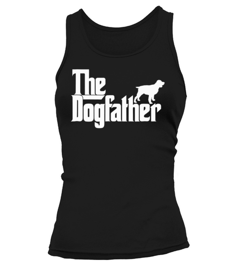 Mens The Dogfather English Springer Spaniel Dog Father Dad Shirt Tank top Woman
