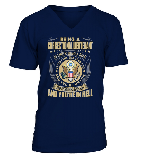 Being a Correctional Lieutenant like Riding a Bike Job Title Shirts V-Neck T-shirt