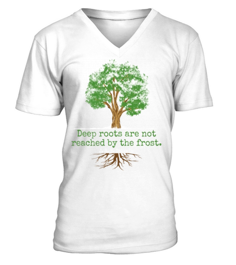 Deep Roots Are Not Reached By The Frost Yoga V-Neck T-shirt