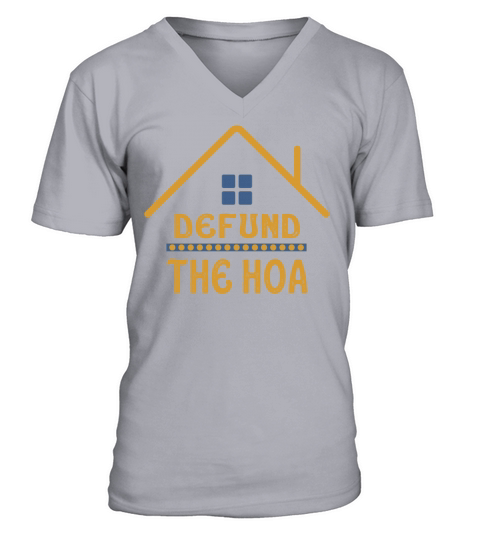 Defund The HOA V-Neck T-shirt
