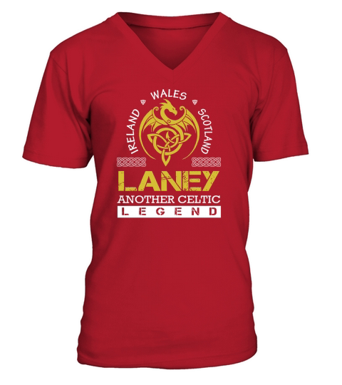 Ireland Wales Scotland LANEY Another Celtic Legend Name Shirts V-Neck T-shirt