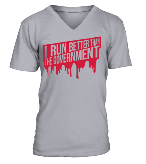 run better than government V-Neck T-shirt