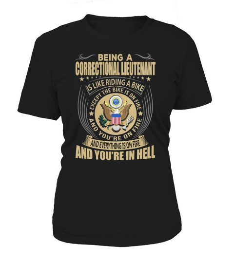 Being a Correctional Lieutenant like Riding a Bike Job Title Shirts Women's T-Shirt