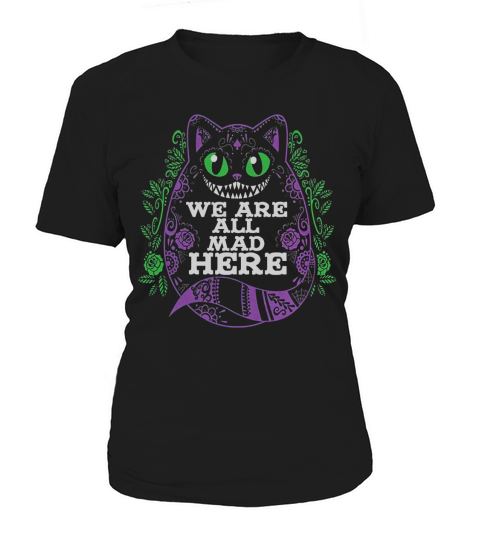 Calavera Cheshire Cat All Mad Here Alice In Wonderland Mens T-Shirt Women's T-Shirt