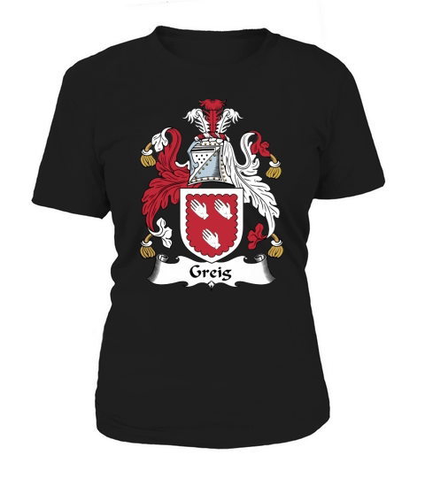 Greig Family Crest Scottish Family Crests Women's T-Shirt
