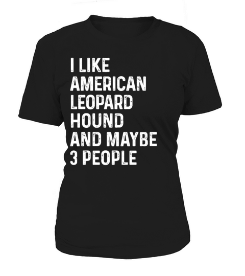 I Like American Staffordshire Terrier And Maybe 3 Women's T-Shirt