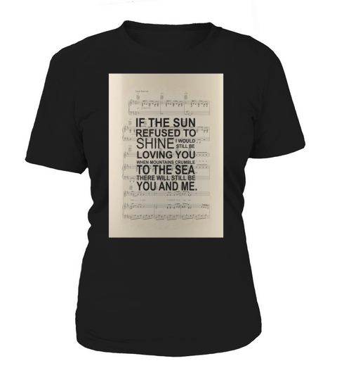 If he Sun refused to shine - Coffee Mug (colored) Women's T-Shirt