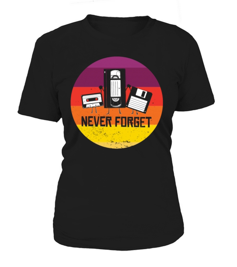 Never Forget Funny Vintage Cassette Tape Women's T-Shirt