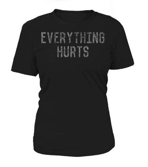 Workout Everything Hurts Vintage Gym Women's T-Shirt