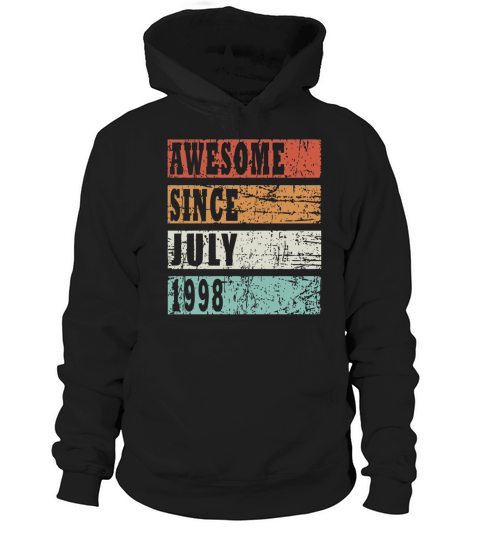 1998 July vintage born gift Hoodie Unisex