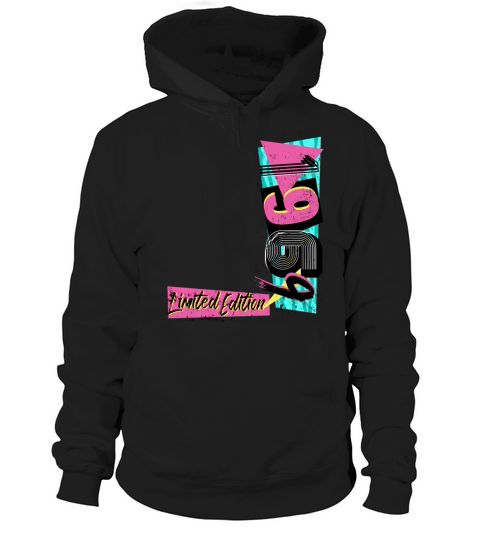 Birth year 1969 birthday 80s 90s Limited Edition Hoodie Unisex