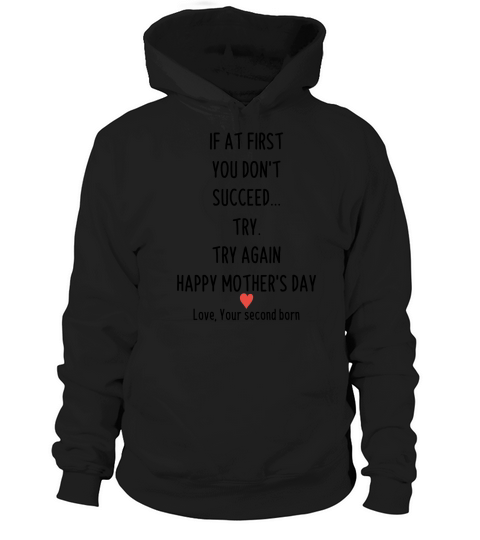 Ì at first you dont succeed try try again happy mothers day - Baby Onesie Hoodie Unisex