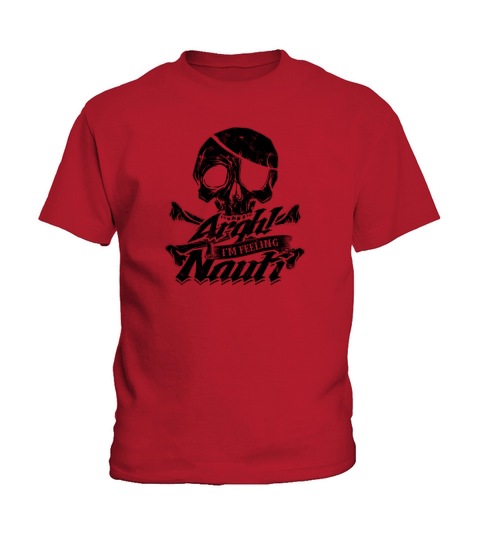 Argh Im feeling nauti - captain Kids T-Shirt