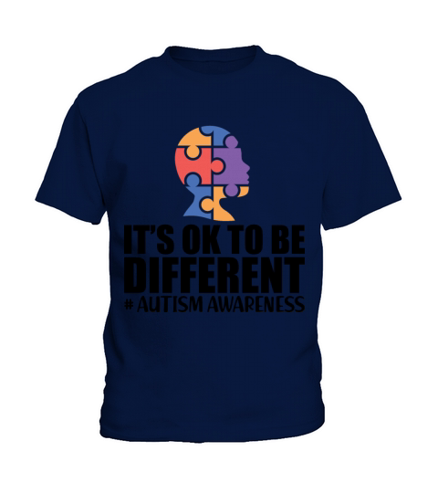 Autism Awareness - Its ok to be different b Kids T-Shirt