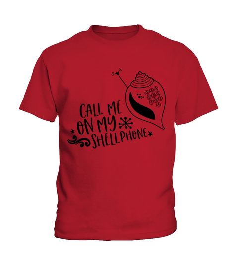call me on my shell phone mermaid shirt gift idea Kids T-Shirt