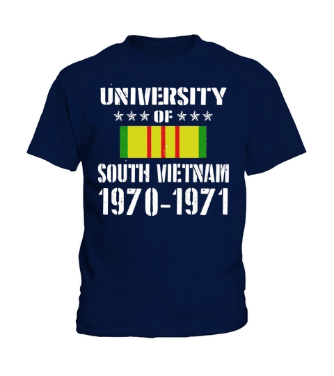 Funny University of South Vietnam Shirt, Memorial Day Gift Kids T-Shirt