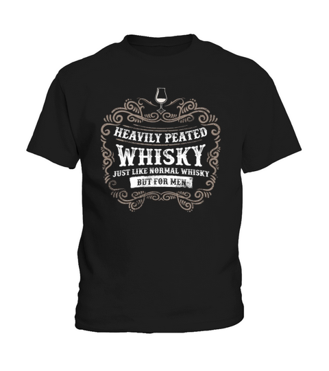 Peated Whiskey Lover Quotes Vintage Kids T-Shirt