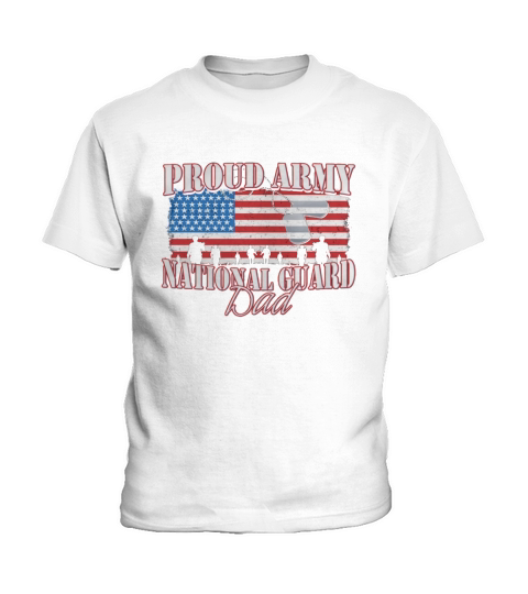 Proud Army National Guard Dad Frontside Kids T-Shirt