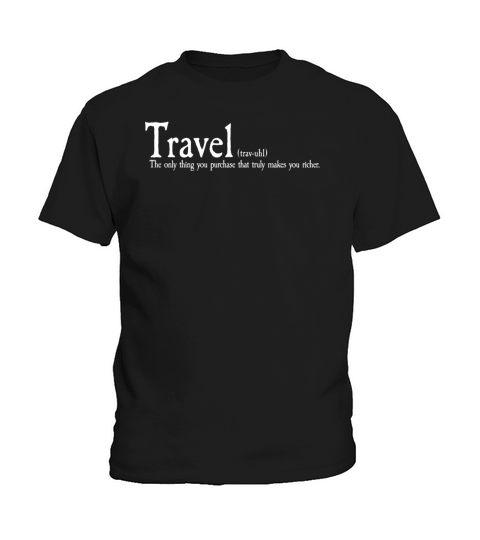 Travel Vacation Quote Dictionary Definition Style Kids T-Shirt