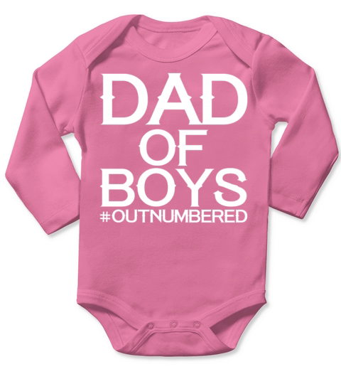 Dad of Boys T Shirt Long Sleeve Baby One-Piece