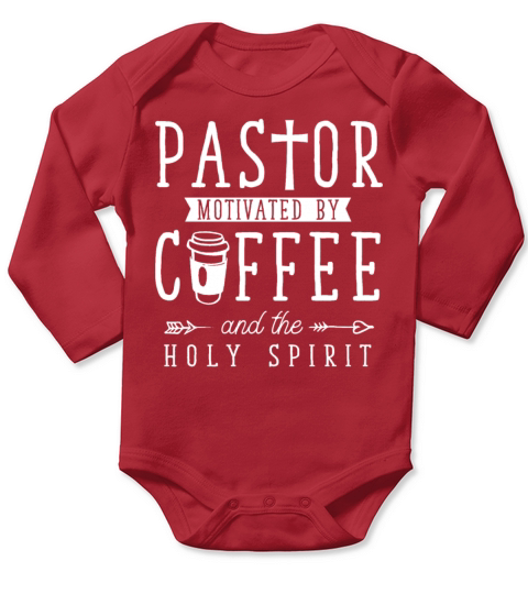 Funny Pastor Coffee Lover Religious Dad Long Sleeve Baby One-Piece