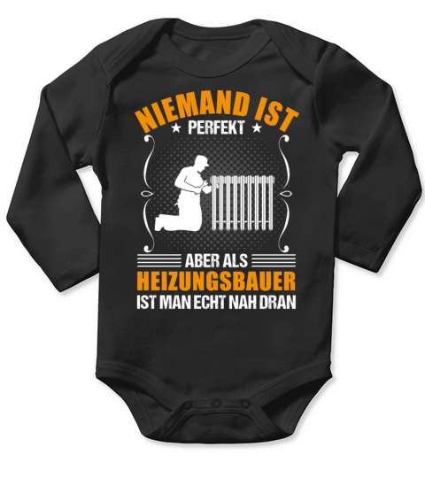 Heating Engineer Funny Quote Craftsman Gift Long Sleeve Baby One-Piece