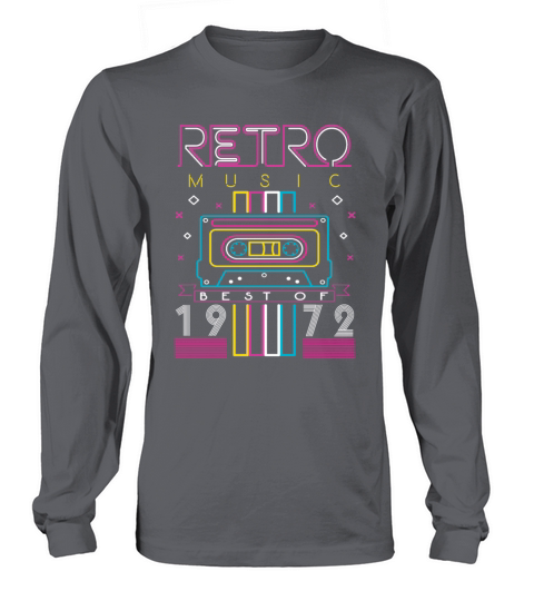 Best Of 1972 Retro Cassette Vintage Birthday Long sleeved Unisex
