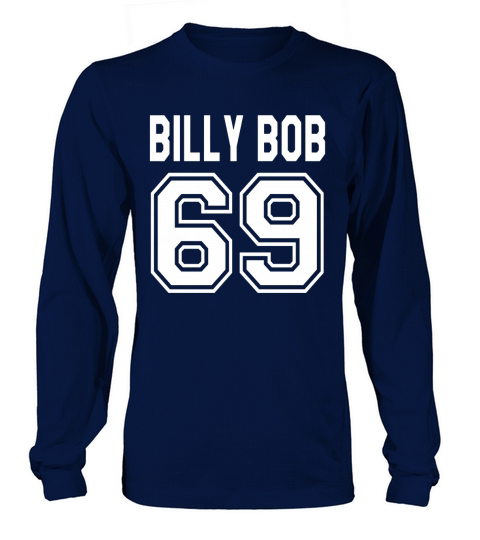 Billy Bob 69   Varsity Blues Long sleeved Unisex
