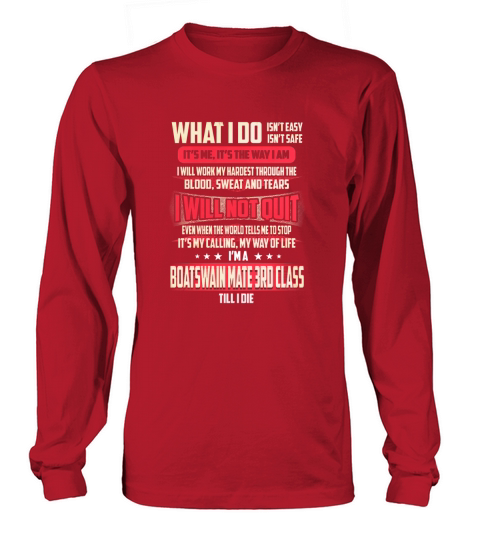 Boatswain Mate 3Rd Class What I do Job Shirts Long sleeved Unisex
