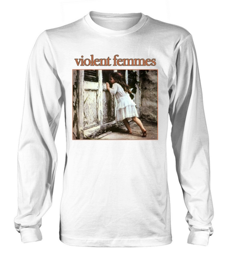 Violent Femmes Long sleeved Unisex