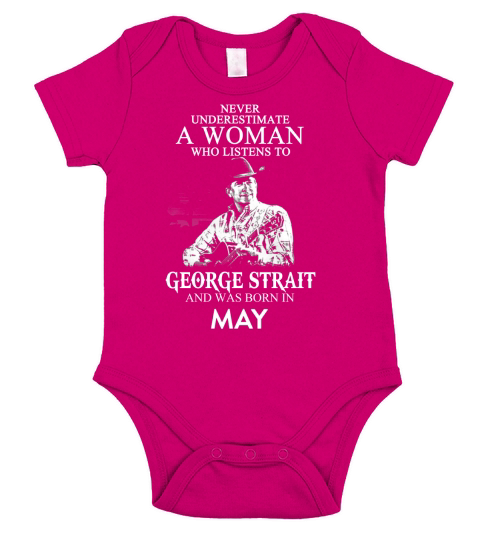 A Woman Who Listens To George Strait And Born In May Short Sleeve Baby One-Piece