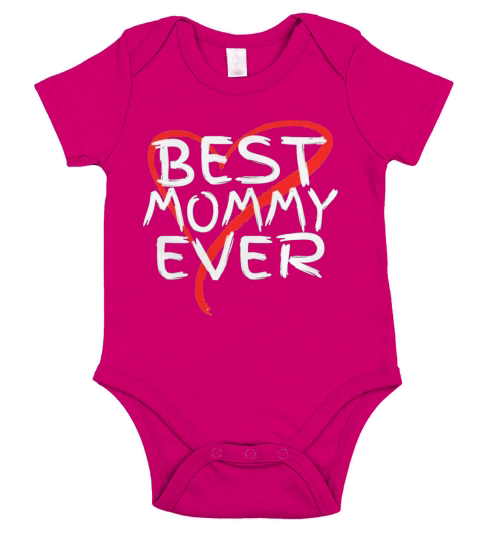 Best Mommy Ever Cute Mothers Day Short Sleeve Baby One-Piece