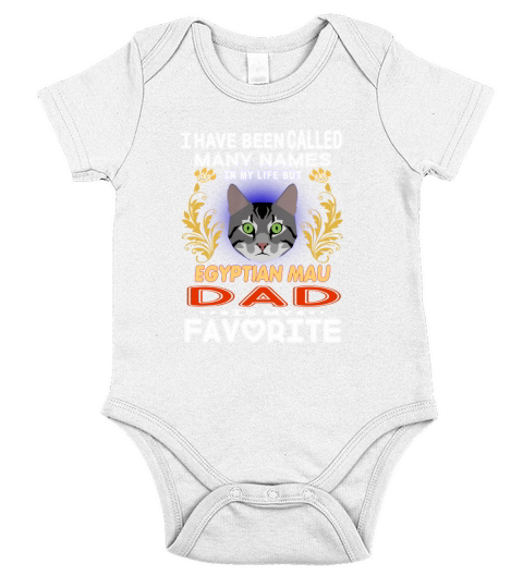 EGYPTIAN MAU Dad Is My Favorite Short Sleeve Baby One-Piece