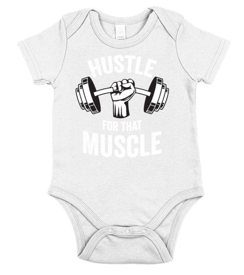 Fitness Hustle For That Muscle Short Sleeve Baby One-Piece