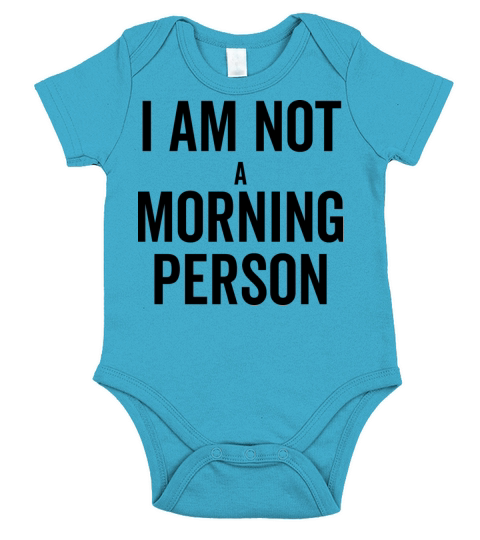 I Am Not a Morning Person Short Sleeve Baby One-Piece