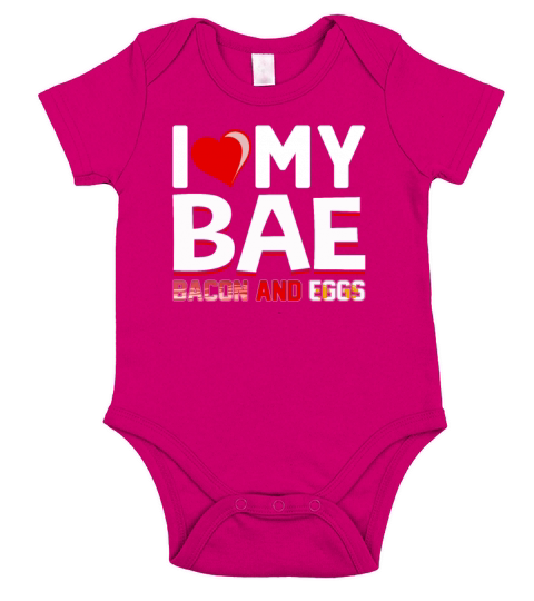I Love My Bae Bacon and Eggs - Funny Pork Pig Meat Short Sleeve Baby One-Piece