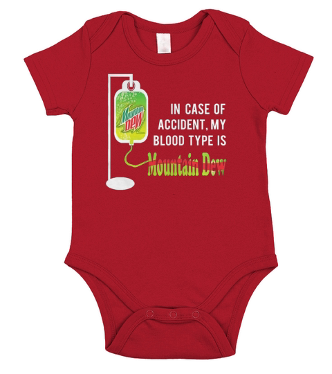 MY BLOOD TYPE IS MOUNTAIN DEW Short Sleeve Baby One-Piece