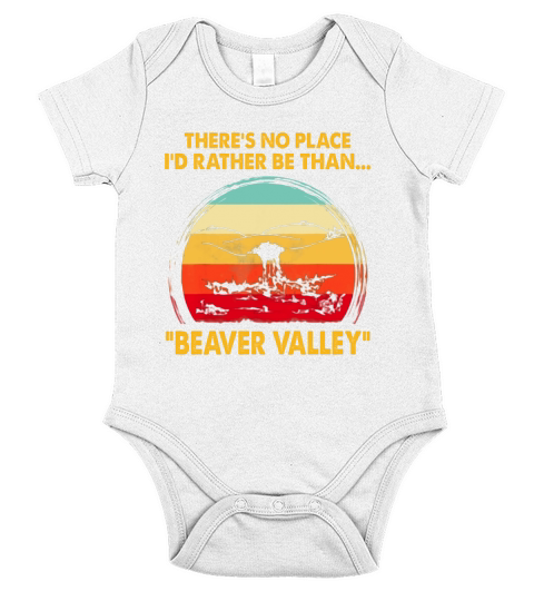 There’s No Place I’d Rather Be Than Beaver Valley Vintage shirt Short Sleeve Baby One-Piece