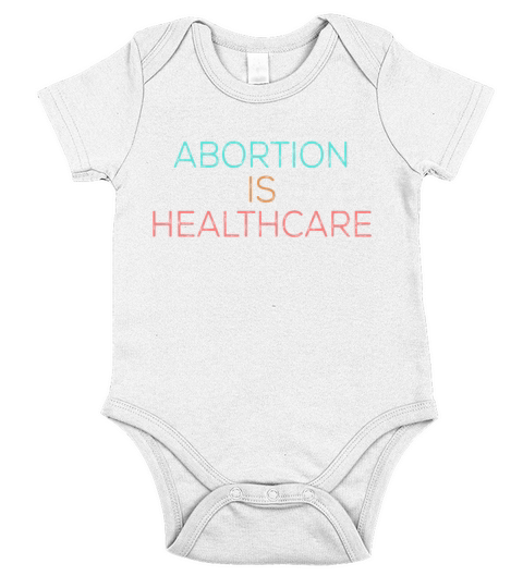Vintage Feminism Pro Choice Abortion Healthcare Short Sleeve Baby One-Piece