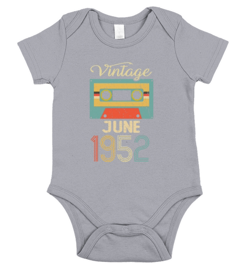 Vintage June 1952 70th Birthday 70 Year Gift Short Sleeve Baby One-Piece