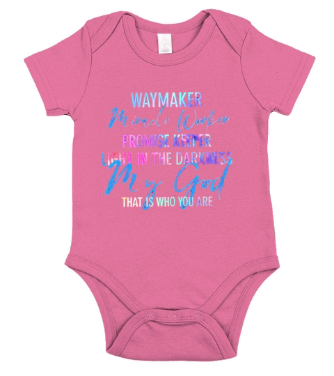 Way Maker Miracle Worker Promise Keeper Light In The Darkness My God Black Short Sleeve Baby One-Piece