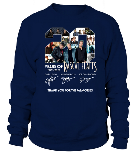 20 Years Of Rascal Flatts 1999 2019 Thank You For The Memories Signatures shirt Sweatshirt Unisex