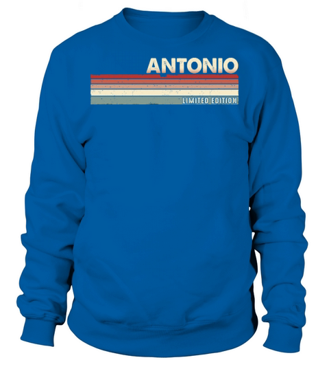 Antonio - Funny Retro Vintage Name 80s 90s Sweatshirt Unisex