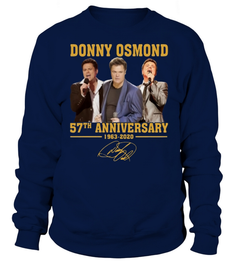 Donny Osmond 57th anniversary 1963 2020 signature shirt Sweatshirt Unisex
