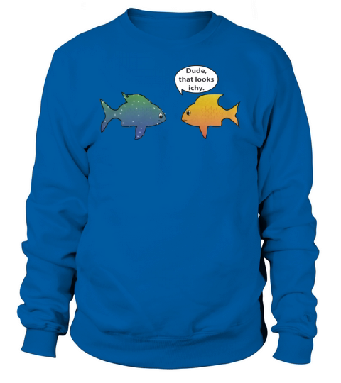 Fish Keeping Aquarium Hobby Funny T-shirt Sweatshirt Unisex