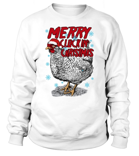 Merry Cluckin Christmas Funny Chicken Lovers Sweatshirt Unisex