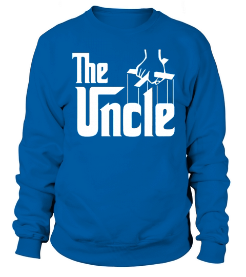 The Uncle T-shirt Godfather Inspired TShirt Sweatshirt Unisex