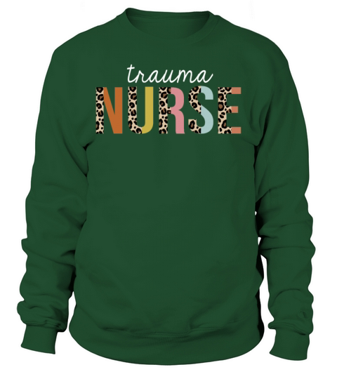 Trauma Nurse Colorful Leopard Print Funny Sweatshirt Unisex
